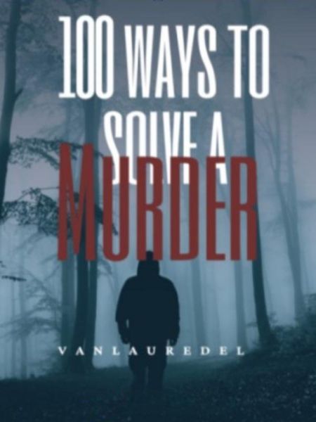 100 Ways to Solve a Murder